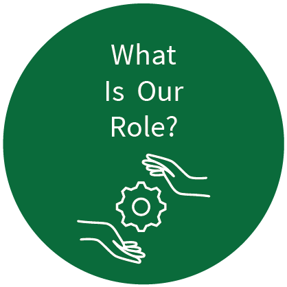 What Is Our Role?