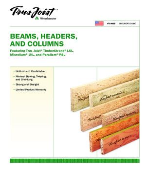 Specifier's Guide for Trus Joist Beams, Headers and Columns