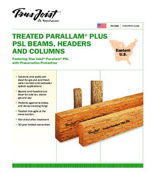 Specifier's Guide for Treated Parallam Plus PSL