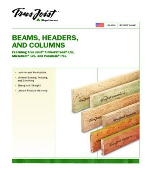 Specifier's Guide for Trus Joist Beams, Headers and Columns